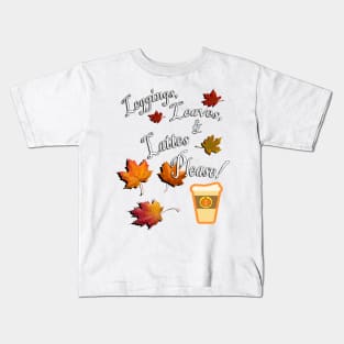 Fall Cute Quote: Leggings, Leaves, & Lattes Please! Graphic Leaves and Pumpkin Spice Latte, Funny Fall Apparel & Home Decor Kids T-Shirt